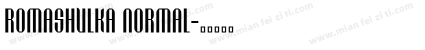 Romashulka Normal字体转换